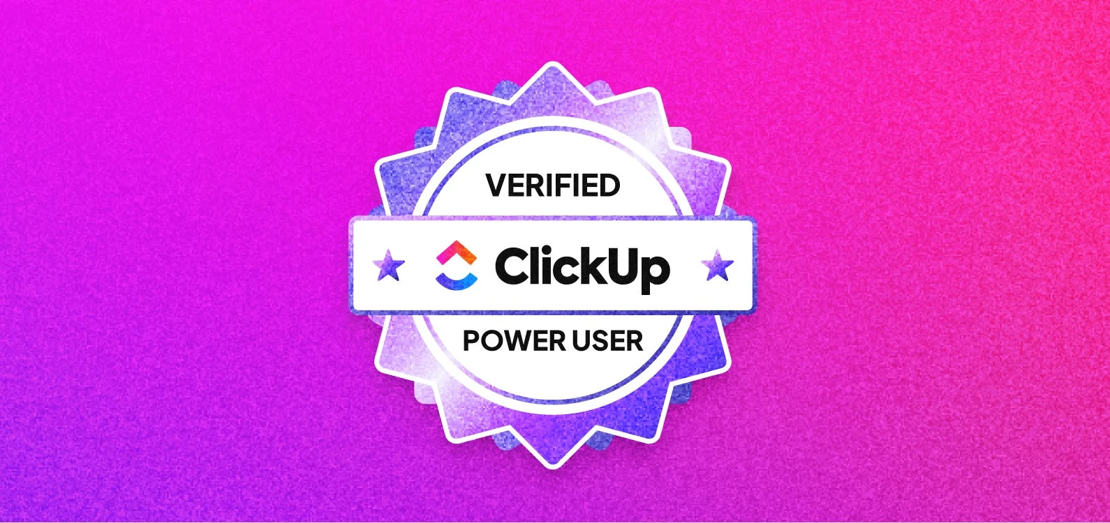 ClickUp Power User Badge