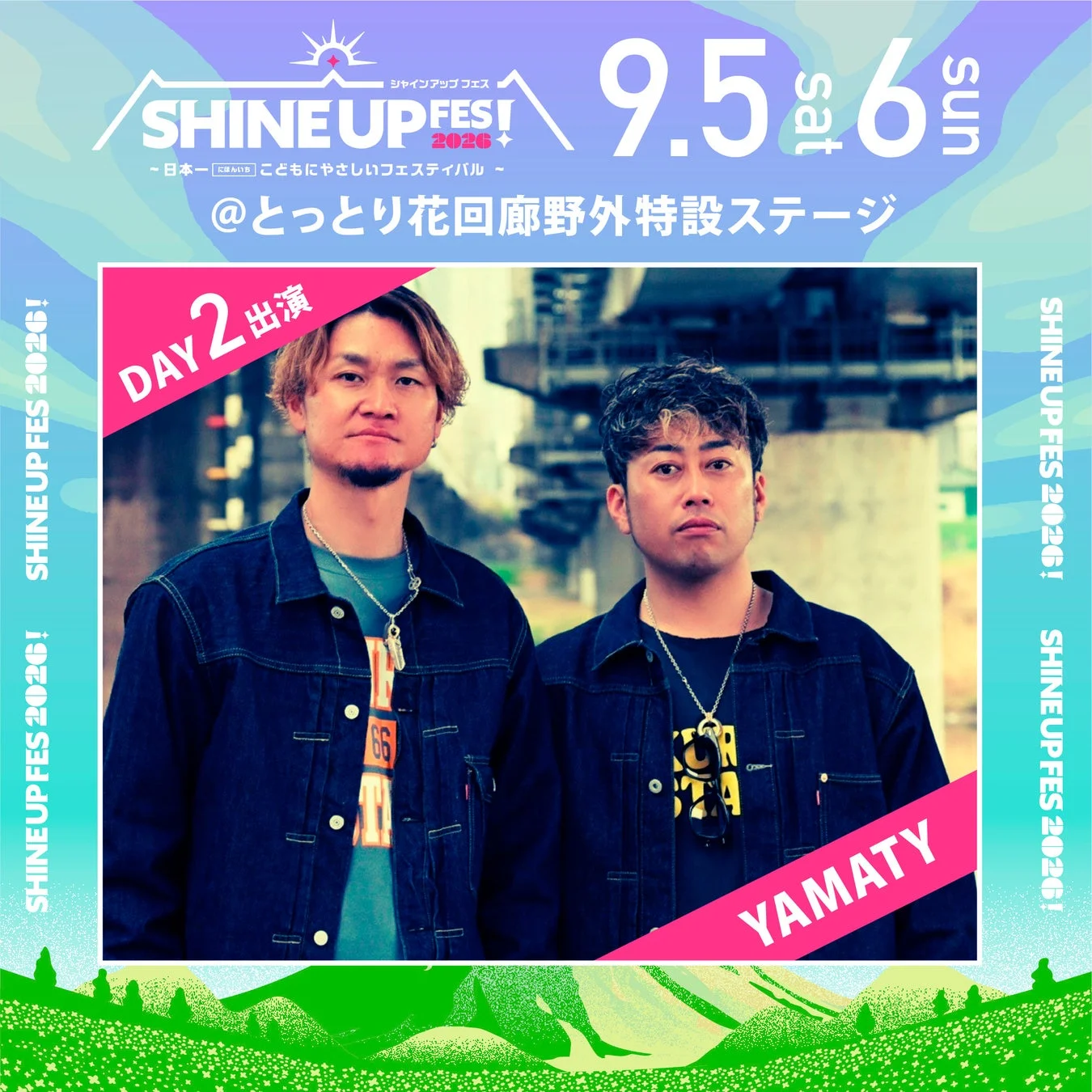 SHINE UP FES! 2026 DAY2 YAMATY