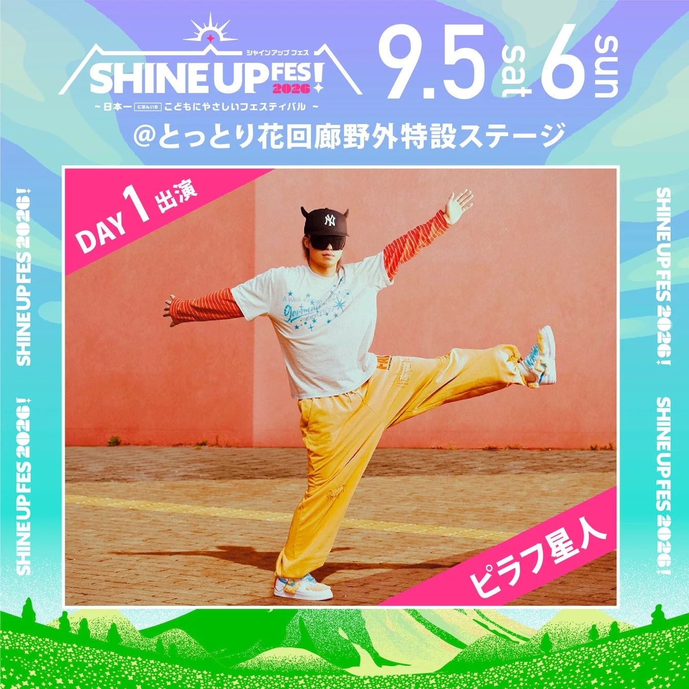 SHINE UP FES! 2026 DAY1 ピラフ星人